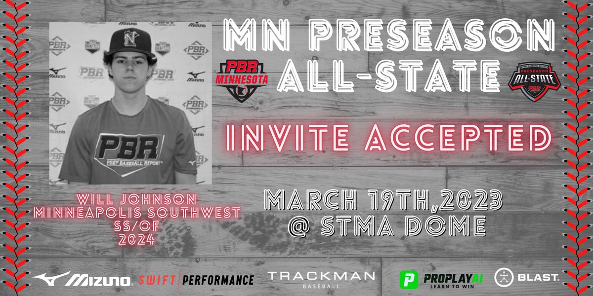 🚨 Invite Accepted 🚨

Preseason All-State

'24 Will Johnson, SS/OF, Minneapolis Southwest

<a href="/johnson_will6/">Will Johnson</a>
<a href="/Mpls_SWBaseball/">Mpls SWHS Baseball</a> 
@NorthStar__BB