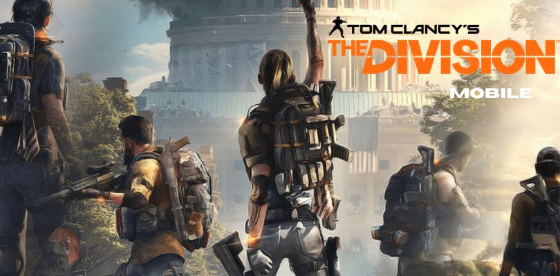 Mobile games based on Rainbow Six and The Division are scheduled