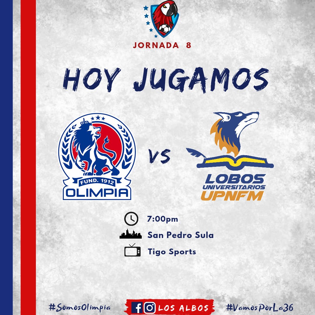 ¡Hoy Jugamos! 💙🤍❤
Olimpia 🆚 Lobos UPN 
🕢 7:00pm
🏟 Estadio F. Morazán
🌆 San Pedro Sula
📺 Tigo Sports
🗓 Jornada 8
🏆 Liga Nacional - Clausura

#SomosOlimpia #SomosLosAlbos #VamosPorLa36 #RugeLeón