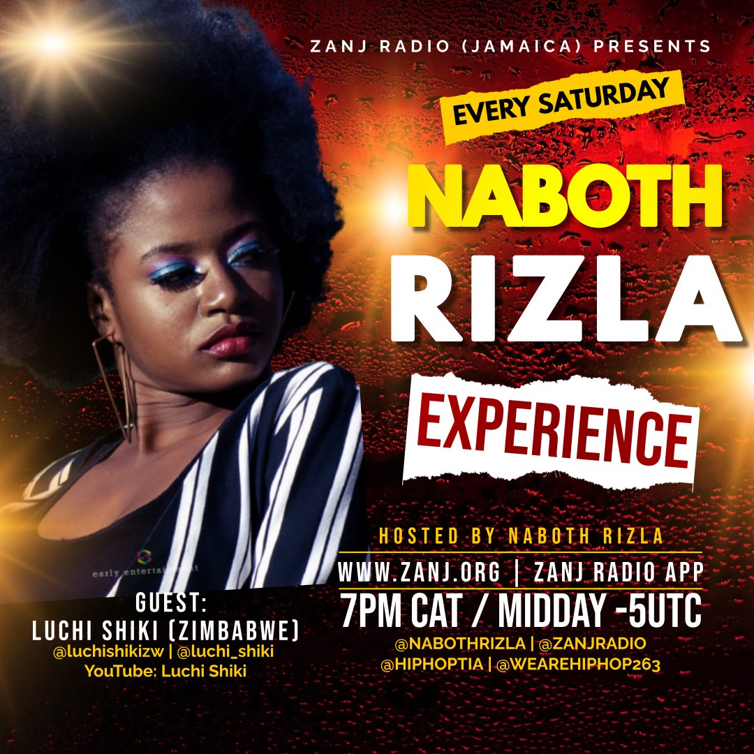 nabothrizla's tweet photo. #np @LuchiShikiZw #ngiyabonga , #comeover & #shugashuga #exclusive #interview w/ @nabothrizla on #nabothrizlaexperience on @ZANJRADIO #jamaica Livestream from https://t.co/8aTLw9ZbgU website or search Zanj Radio App on Apple & Play Store #luchishiki #highonoxy #TuneInNow https://t.co/cdKx5gnX5K