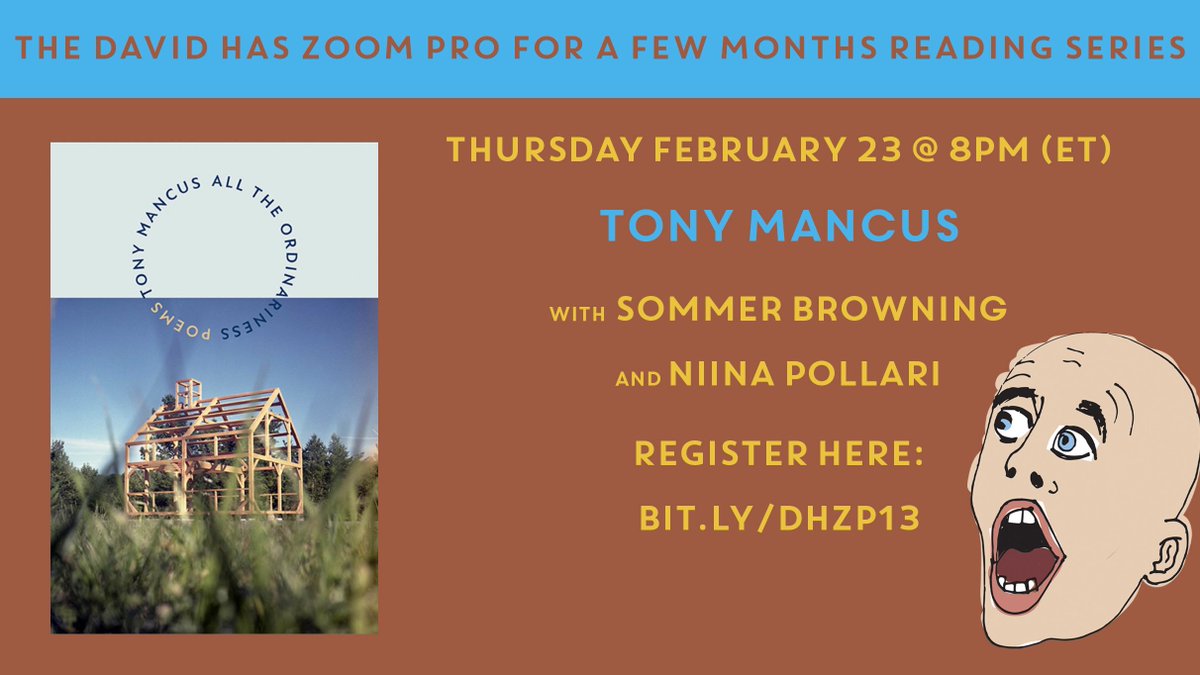 The David Has Zoom Pro Reading Series (@davidhaszoompro) on Twitter photo MEET OUR READERS! Tony Mancus (<a href="/tmancus/">Tony Mancus</a>) is a poet and instructional designer who lives in Colorado with his wife, son, and two yappy cats. His first book All the Ordinariness was recently published by The Magnificent Field. MEET OUR READERS! Tony Mancus (<a href="/tmancus/">Tony Mancus</a>) is a poet and instructional designer who lives in Colorado with his wife, son, and two yappy cats. His first book All the Ordinariness was recently published by The Magnificent Field.