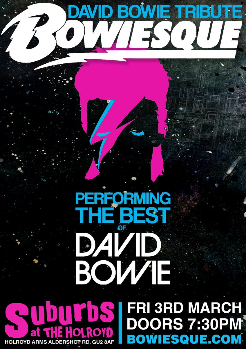 ***FRIDAY 3RD MARCH***

Bowiesque are delighted to announce we will be performing live at <a href="/theholroydarms/">The Holroyd Arms / Suburbs Venue</a> in GUILDFORD on FRIDAY 3RD MARCH 2023 

ticketsource.co.uk/Bowiesque

fb.me/e/5yo9lgAS0 #whatsonguildford #guildford #davidbowie #bowiefans #whatsonsurrey