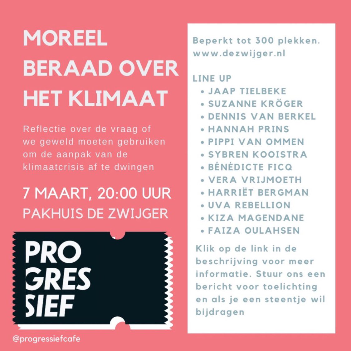 Welkom in het Progressief Café, op 7 maart in <a href="/De_Zwijger/">Pakhuis de Zwijger</a>. Welkom bij het moreel beraad over het klimaat.

Meer informatie en kaartjes: dezwijger.nl/programma/more…