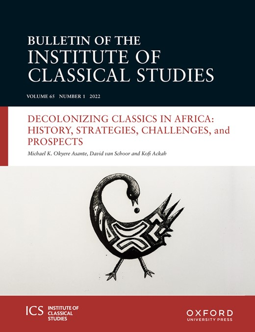 Yale Classics Lib (@yaleclassicslib) on Twitter photo New issue of Bulletin of the Institute of Classical Studies Vol. 65, No. 1 (2022) academic.oup.com/bics/issue/65/1 <a href="/OUPAcademic/">Oxford Academic</a> <a href="/instclasstudies/">Institute of Classical Studies (ICS)</a> Liberation philology: decolonizing Classics in Africa, a native view from the South <a href="/KOkyereAsante/">Michael Okyere Asante</a> <a href="/isisnaucratis/">Dr Katherine Blouin 🍉</a> New issue of Bulletin of the Institute of Classical Studies Vol. 65, No. 1 (2022) academic.oup.com/bics/issue/65/1 <a href="/OUPAcademic/">Oxford Academic</a> <a href="/instclasstudies/">Institute of Classical Studies (ICS)</a> Liberation philology: decolonizing Classics in Africa, a native view from the South <a href="/KOkyereAsante/">Michael Okyere Asante</a> <a href="/isisnaucratis/">Dr Katherine Blouin 🍉</a>