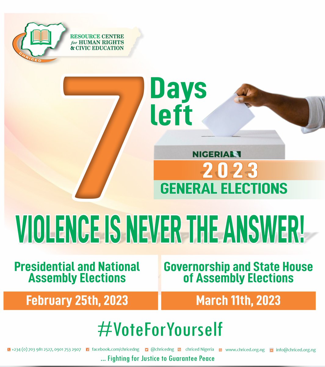 chricedng's tweet photo. 7 DAYS TO GO!!!
Shun all forms of violence at the polls.𝐘𝐨𝐮𝐫 𝐥𝐢𝐟𝐞 𝐢𝐬 𝐦𝐨𝐫𝐞 𝐩𝐫𝐞𝐜𝐢𝐨𝐮𝐬 𝐭𝐡𝐚𝐧 𝐭𝐡𝐞 𝐚𝐦𝐛𝐢𝐭𝐢𝐨𝐧 𝐨𝐟 𝐚𝐧𝐲 𝐩𝐨𝐥𝐢𝐭𝐢𝐜𝐢𝐚𝐧.
#Nigeriadecide2023
#UseYourPVC #VoteWisely
#VoteForYourself https://t.co/fbT5v2RERu