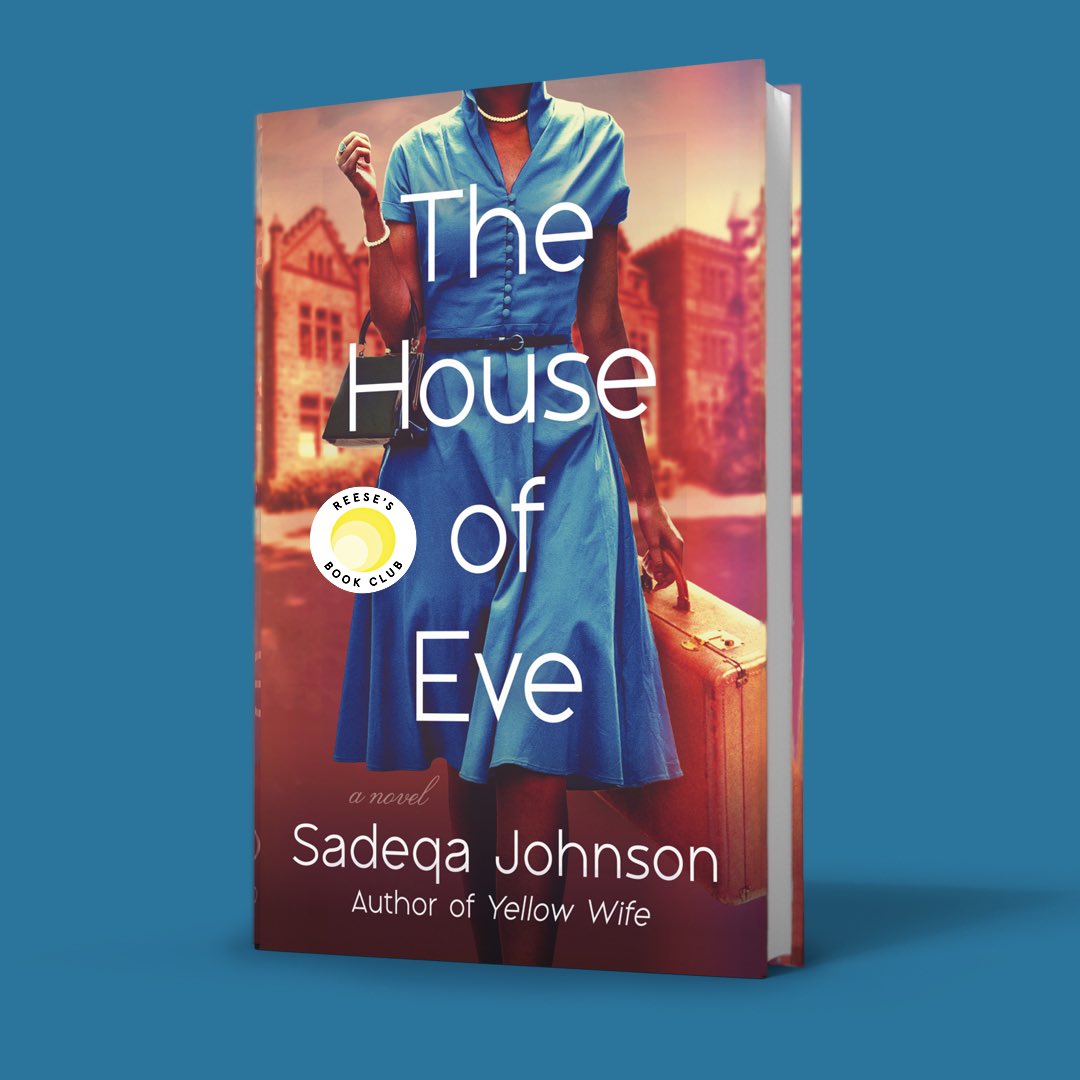 The House of Eve by Sadeqa Johnson The House of Eve by Sadeqa Johnson