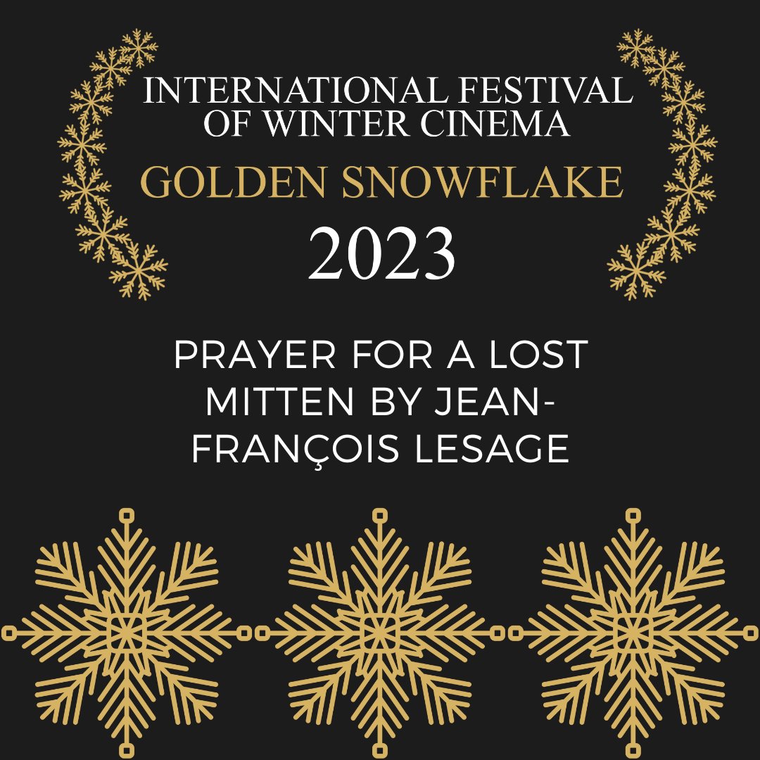 IFWinterCinema's tweet photo. The winner of the Golden Snowflake - Best Winter Film at IFWC 2023 is Jean-François Lesage's Prayer for a Lost Mitten!!

#film #filmmaking #filmmaker #indiefilm #movie #films #filmmakers #SilverSkate #filmfest #filmfestival #ifwc #yeg #yegfilm #film #yeglocal #winter #yegwinter https://t.co/FcPChNrc10