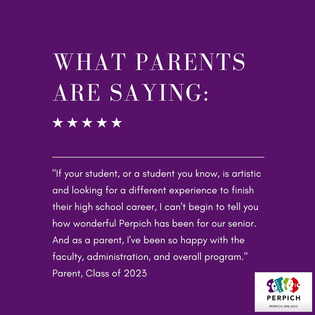 What parents are saying: "If your student, or a student you know, is artistic and looking for a different experience to finish their high school career, I can't begin to tell you how wonderful Perpich has been for our senior." Parent, Class of 2023 perpich.mn.gov/arts-high-scho…
