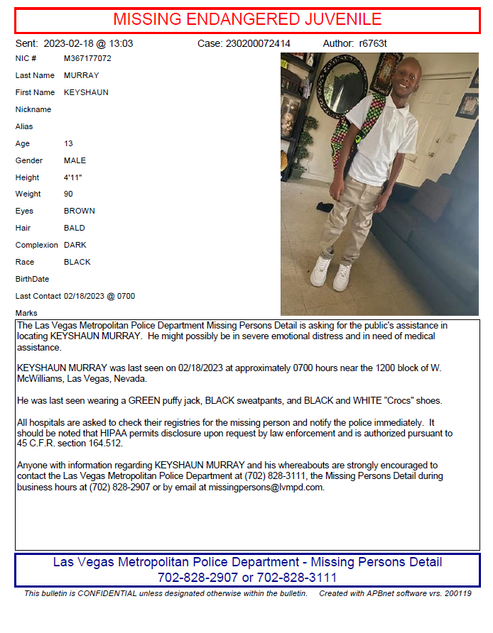 LVMPD's tweet photo. (1/2) The LVMPD Missing Persons Detail is asking for the public's assistance in locating KEYSHAUN MURRAY. He might possibly be in severe emotional distress &amp; in need of medical assistance.

He was last seen near Washington &amp; Martin L. King. https://t.co/Yqsdnfdm05