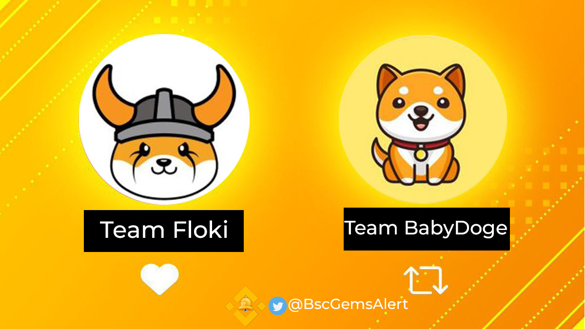 What do you prefer, #BABYDOGE or #Floki  ??

#BSCGemsAlert  #Floki #BABYDOGE #BabyDogeArmy #altcoin