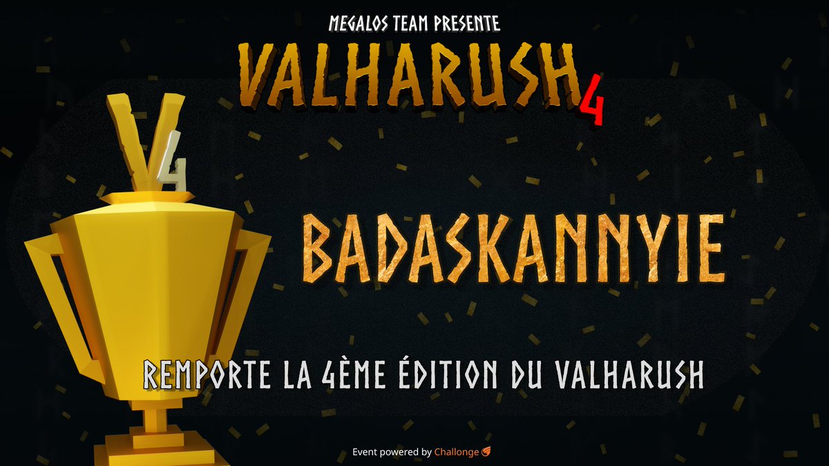 MegalosTeam's tweet photo. Félicitation à l'équipe Badaskannyie qui remporte le Valharush 4 ! Et un grand merci à tous les participants.🏆#valharush https://t.co/Sp2pNscvSg