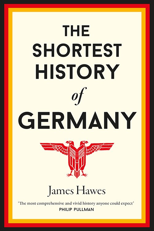 LouisFeuerbach's tweet photo. Has anyone read "The Shortest History of Germany," by James Hawes?

Would you recommend it? https://t.co/EMbOqpX3fF