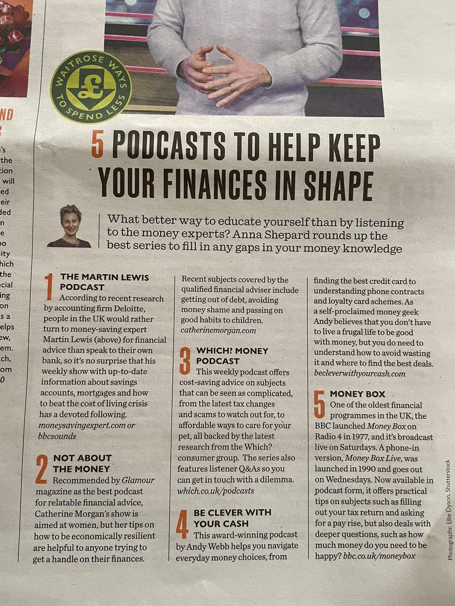 5 podcasts to help keep your finances in shape. Mine (it’s not about the money) @MartinSLewis @WhichMoney @AndyCleverCash @moneyboxteam as featured in @waitrose magazine. #moneypodcast #personalfinance