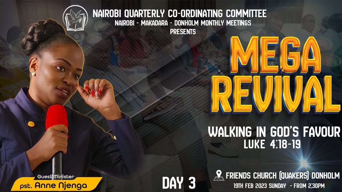 fcdonholm's tweet photo. Welcome to the third and last day of the NAMADO REVIVAL. Indeed it is an awakening moment!! We need to walk in God's Favor!! Friends Church Quakers Donholm is the place to be as from 2:30pm today!! Don't miss!! We will also be live on our Facebook Pages and YouTube Channel!! https://t.co/L9gWIiQQAD