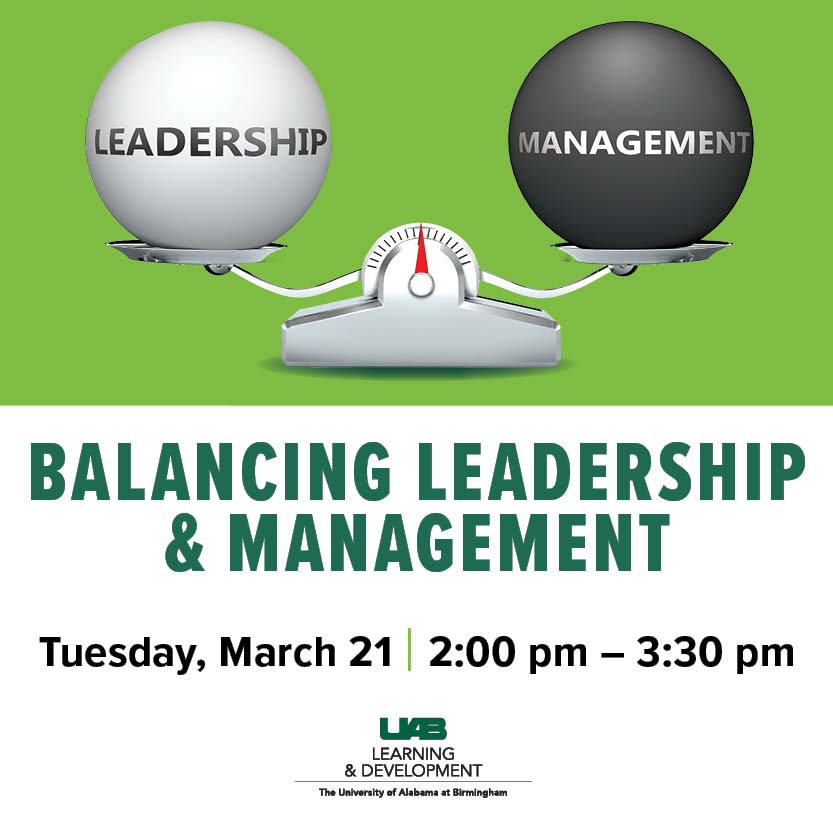 Do you want others to perform better? Discover how leading spurs long-term career success as a manager. Register for Balancing Leadership and Management, Tuesday, March 21 - 2:00 pm - 3:30 pm CT (In Person). tinyurl.com/3t8phscy