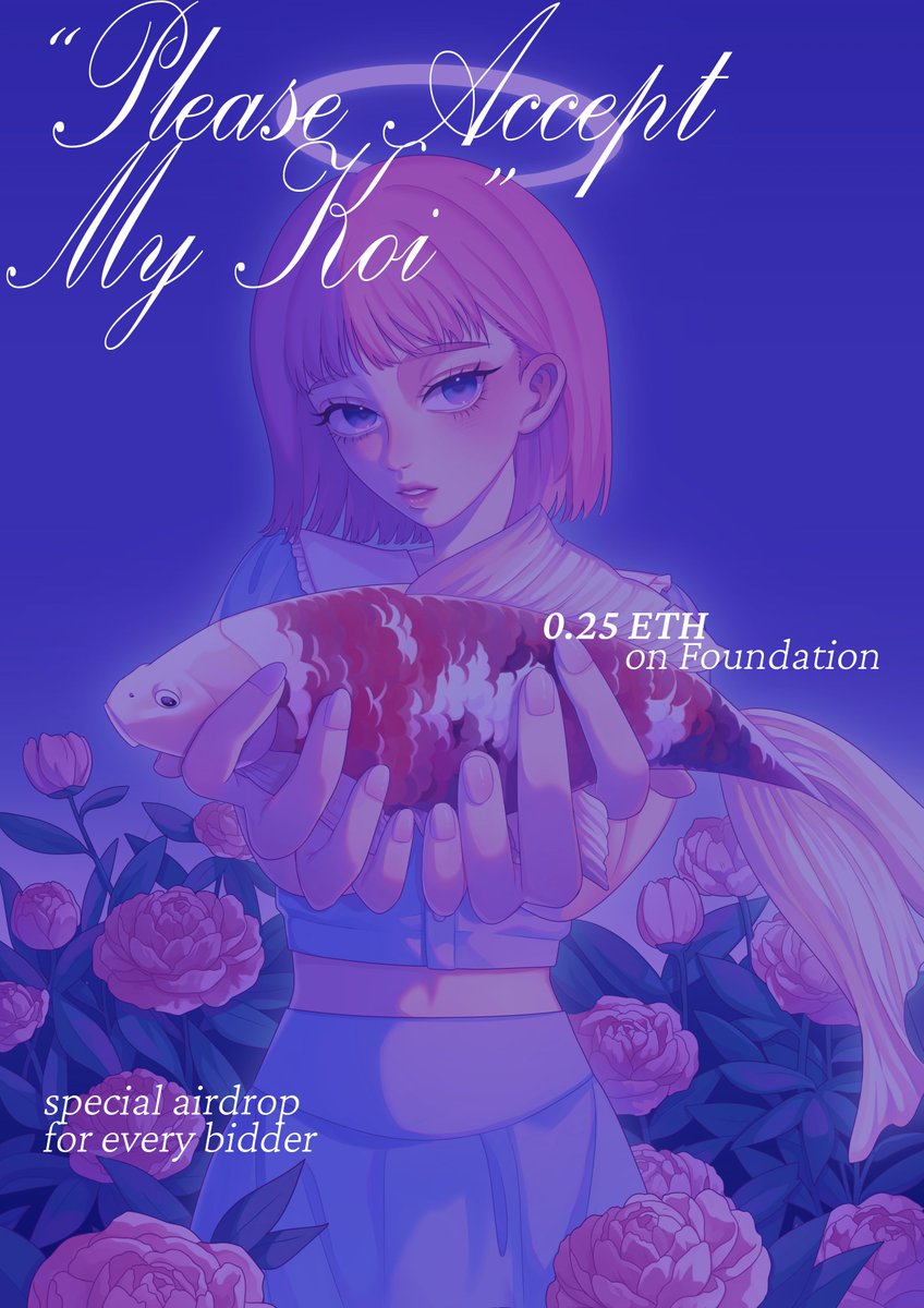 kare ⛓️✮ (@uncaream) on Twitter photo "Please Accept My Koi" is available on <a href="/foundation/">Foundation 🌐</a>!
.25 ETH
Stamp for every bidder
Link on reply
#NFTDrops #AnimeNFT #FNDCommunity "Please Accept My Koi" is available on <a href="/foundation/">Foundation 🌐</a>!
.25 ETH
Stamp for every bidder
Link on reply
#NFTDrops #AnimeNFT #FNDCommunity