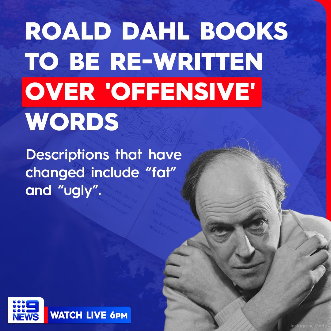 Beloved children's books by Roald Dahl have been rewritten to exclude words such as "fat" and "ugly" when describing characters.

The decision comes after Dahl's publisher hired sensitivity readers to review his work and change the wording to be "less offensive". #9News