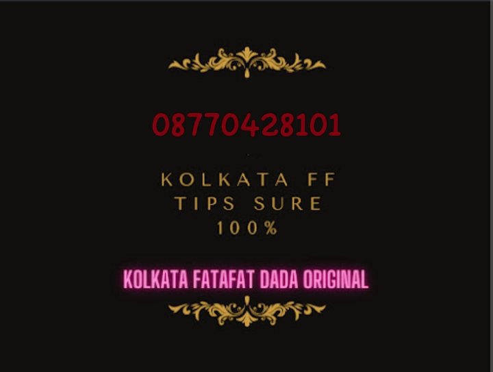 Kolkata_ffr's tweet photo. Kolkata FF Fix Bazi, GHOSH BABU, Daily 101% Fix Bazi
Call :- 08770428101   What's App
Sirf Imandar Log He Call Kare

#Kolkata #Daily101 #KolkataFF
#Ghosh_Babu #Daily_Fix_Bazi
#Kolkata_Fatafat https://t.co/SroZBtMSUb