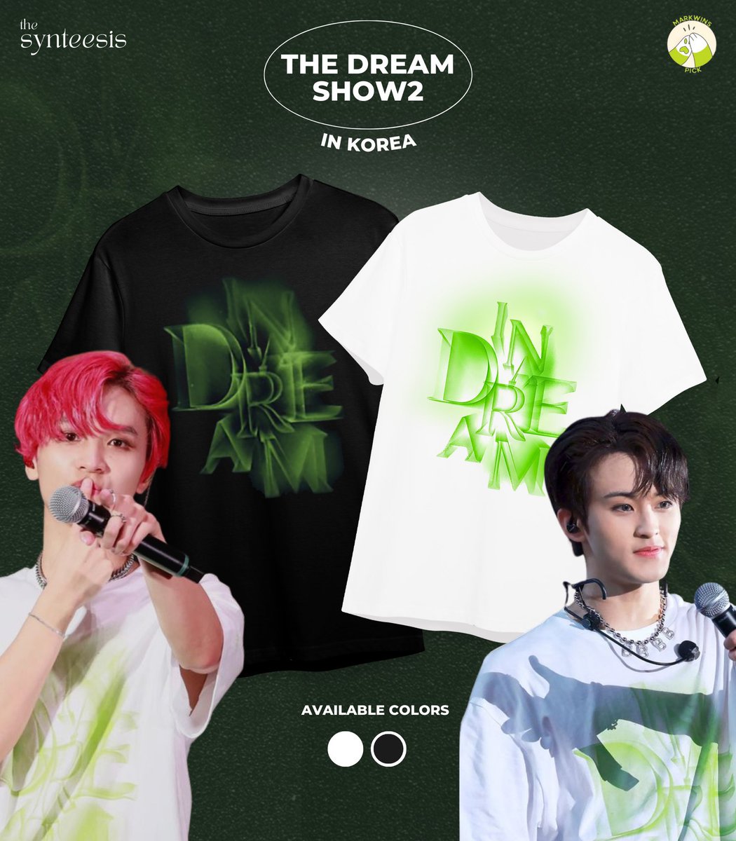 markwinspick's tweet photo. [PH GO]
NCT DREAM: The Dream Show 2 T-Shirt (Korea &amp; Japan ver.)

🛒 Price starts at:
— ₱390
✧ Oversized shirt (avail)
✧ ETA: Before TDS2 in Manila
✧ MOD: J&amp;T, SCO, SDD, Meet Up
✧ DOO: Until the form is open
✧ DOP: April 15

💚 ORDER HERE: https://t.co/bOXEijgwO5 https://t.co/10Bzfa1KZF