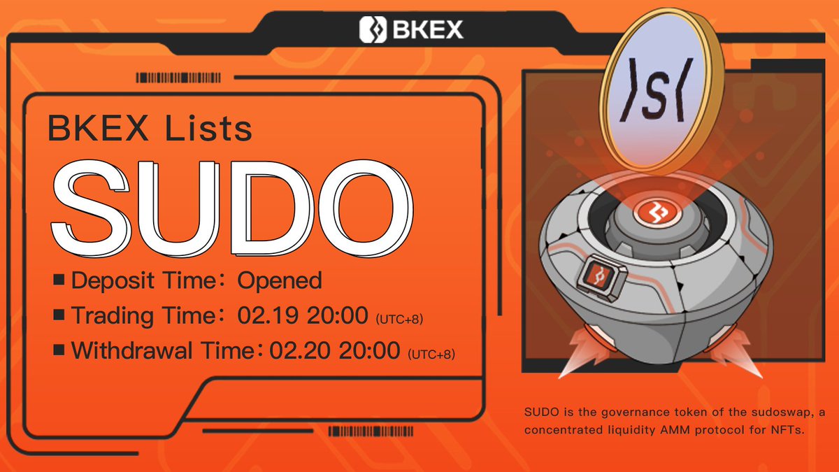 BKEXGlobal's tweet photo. 💯#BKEX New Listing | @sudoswap

#SUDO/USDT will get listed on #BKEX 

🔸Supported network: ERC20
🔸Trade: 20:00 on Feb. 19 (UTC+8)

⏭Details: https://t.co/OZiYCeg9SV

#Bitcoin #cryptocurrency #BKEXNewListing https://t.co/eSoMYD6nRZ