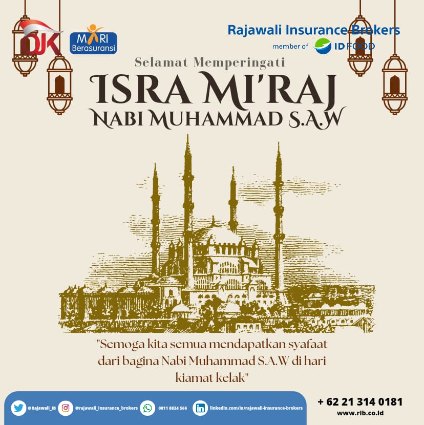 Rajawali_IB's tweet photo. Dewan Komisaris, Direksi dan Karyawan PT Rajawali Insurance Brokers mengucapkan Selamat Memperingati Isra Miraj 27 Rajab 1444 H.

Semoga kita semua mendapatkan syafaat dari Baginda Nabi Muhammad SAW, Amin Ya Rabbal Allamin. https://t.co/zZHjSAGJqg