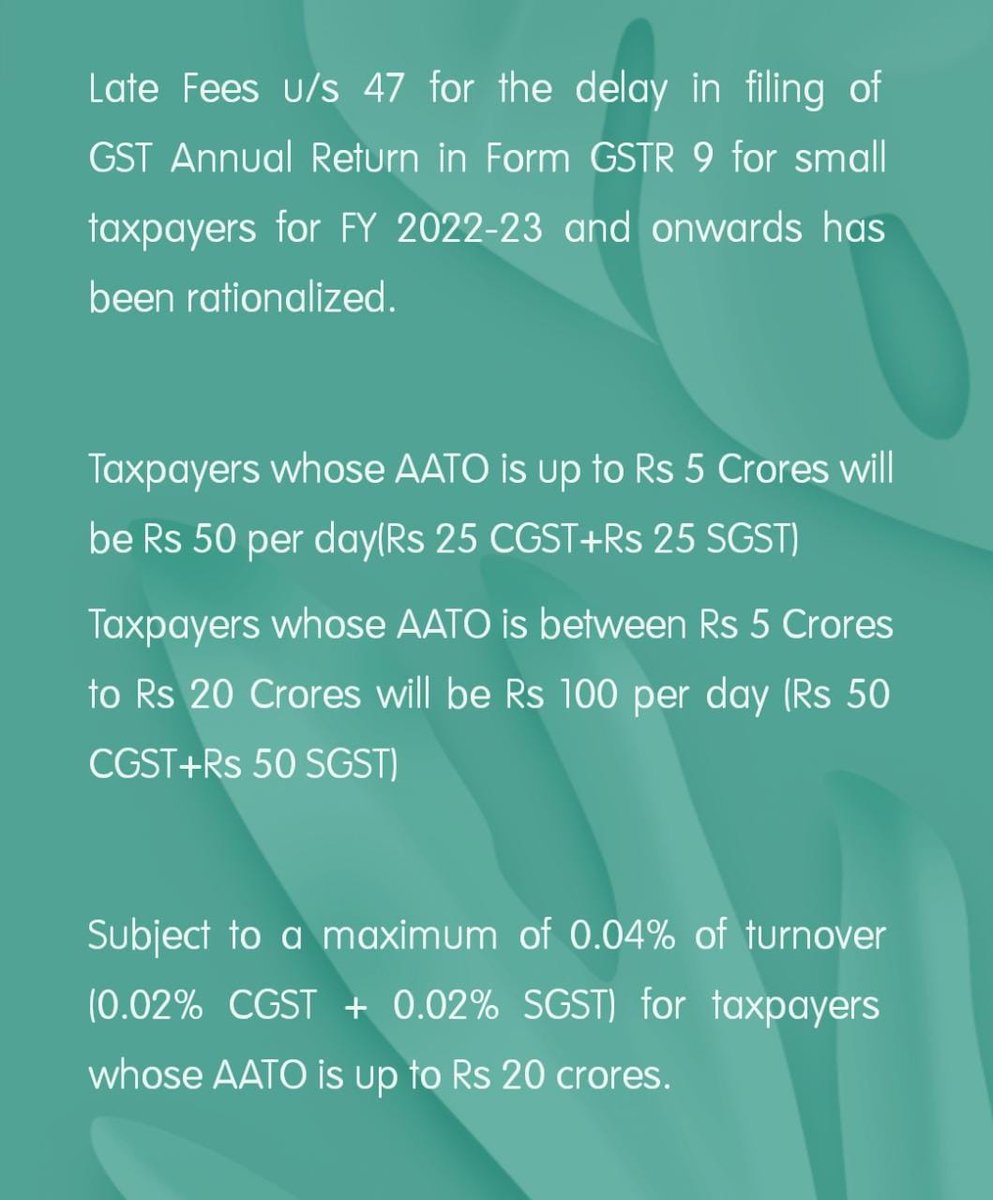 AjayLaxkar4's tweet photo. 49th GST Council Meeting

Late Fees u/s 47 for the delay in filing of GST Annual Return in Form GSTR 9 for small taxpayers for FY 2022-23 and onwards has been rationalized.

CA Ajay Laxkar
Mumbai

#gst #GSTCouncil #GSTCouncilmeeting #GstAmnesty #GSTC2023 https://t.co/6y9KOkyhZW