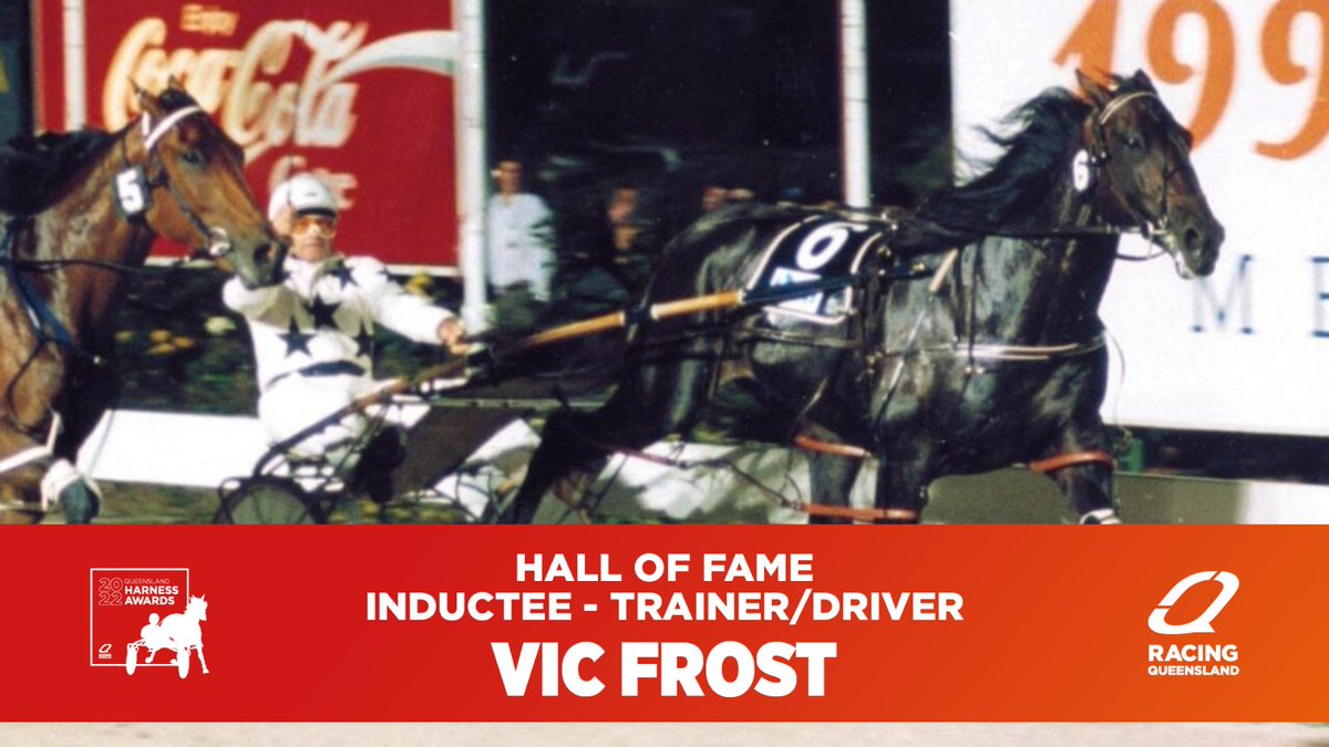 RaceQLD's tweet photo. 🐴 2022 Queensland Harness Awards 🐴

🏆 2022 Hall of Fame Inductee 🏆

VIC FROST - Trainer

The master trainer/driver prepared over 1,000 winners since data was collated, with half of those registered during his time racing on QLD tracks. A legend of the harness racing game! https://t.co/gbeUX2A0ex