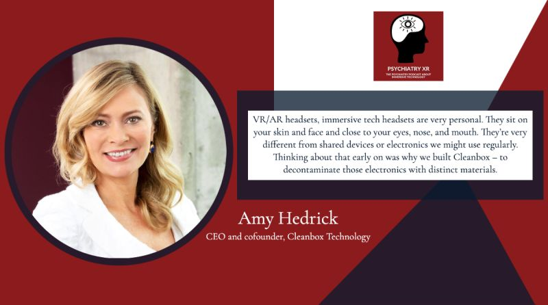 WXRfund's tweet photo. Amy Hedrick of Cleanbox Technology joined #PsychiatryXRPodcast to discuss how she considered these aspects when forming the company and how she sees @cleanboxtech use circulating throughout the healthcare realm https://t.co/PQN3evduTZ
#smarttechhygiene #womeninxr #vr https://t.co/s0SXQcTEkx