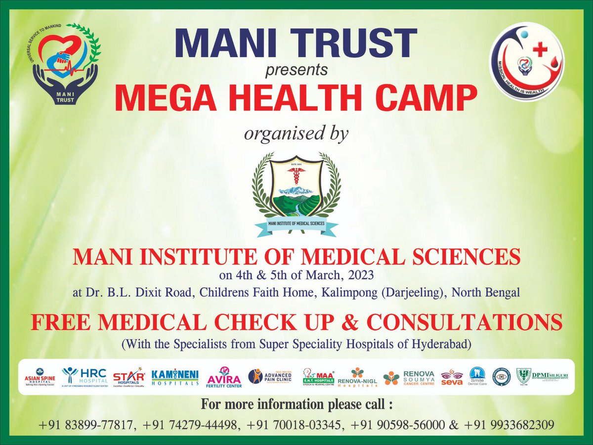 manitrustindia's tweet photo. We present #MegaHealthCamp being organised @mimskalimpong (A unit of @manitrustindia ) in collaboration with Super Speciality Hospitals of Hyderabad on 4th &amp; 5th March, 2023 at Dr. BL Dixit Road, Children Faith Home premises in Kalimpong. https://t.co/D6lSotXMZ1