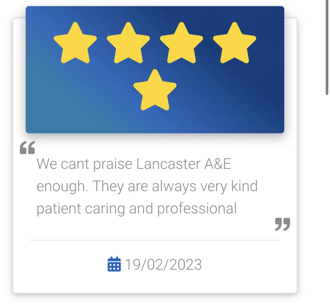 We cant praise Lancaster A&E enough. They are always very kind patient caring and professional @ed_rli @UHMBT