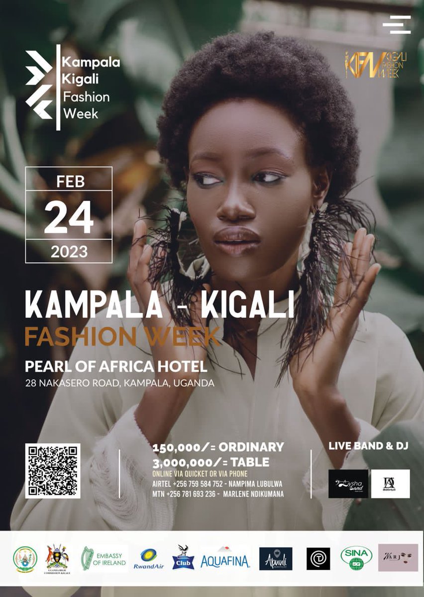 Let's present to you, the <a href="/kkfashionweek/">KAMPALA KIGALI FASHION WEEK</a> happening Friday 24th February, 2023 at the <a href="/PearlofAfrica_H/">PearlofAfricaHotel</a> 
Tickets on Sale via Quicket and on Phone, check Poster for more details.