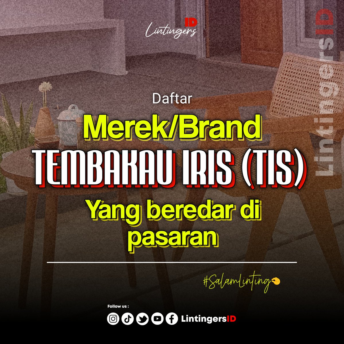 LintingersID's tweet photo. Daftar Merek/Brand Tembakau yang mungkin Brosis Lintingers belum pada tahu 🤏✨ - Part 1
#SalamLinting🤏
#SalamPersaudaraanTembakauIndonesia🇮🇩
#merektembakau #brandtembakau #tingwe #infotembakau #lintingersid #tembakauiris #tis #rollingtobacco #infotingwe #tembakaulinting https://t.co/aDEvNmTTti