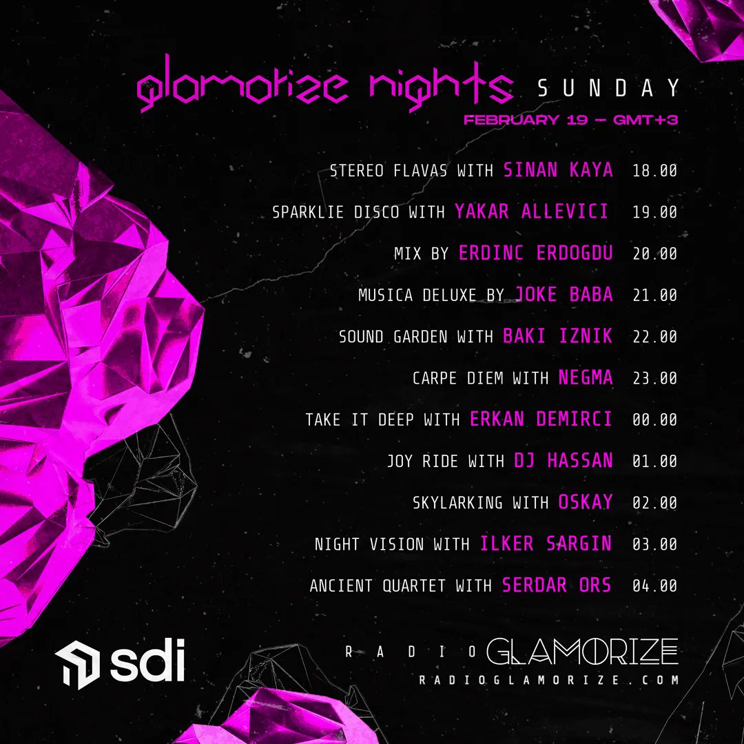 Sinan Kaya, Yakar Allevici, Erdinc Erdogdu, Joke Baba, Baki Iznik, Negma, Erkan Demirci, DJ Hassan, Oskay, Ilker Sargin and Serdar Ors will be the guests of radioglamorize.com with their DJ-Set performances on 19 February at Glamorize Nights.