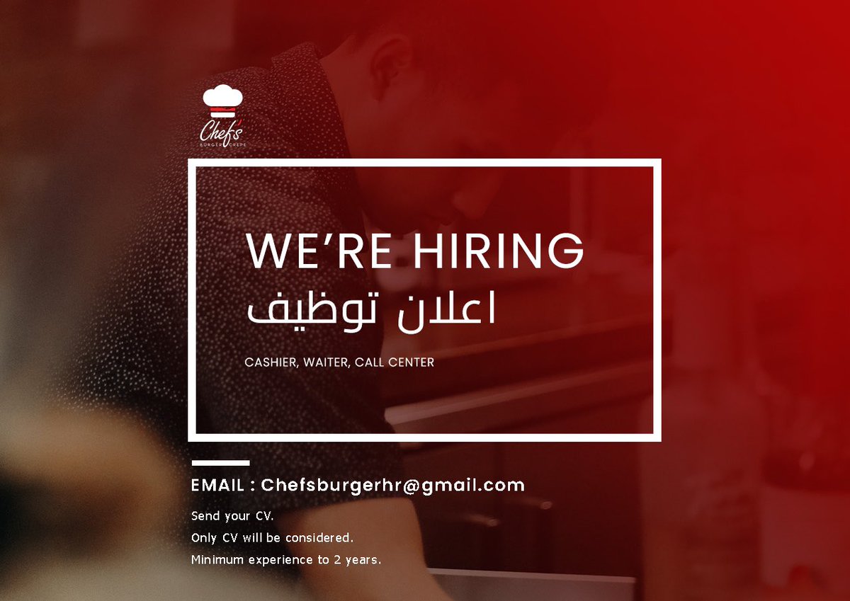Experienced restaurant staff wanted 

Now hiring for the following positions :

-cashier 
-waiter 
-call centre 

All applicants should have at least 2 years of previous working experience.

 If interested, drop your CV at chefsburgerhr@gmail.com
