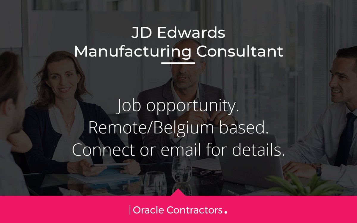 Oracle_Global's tweet image. CONTRACT OPPORTUNITY: JD Edwards  Manufacturing Consultant
Rate: €500 per Day
Location: #Remote #Belgium

For details, please contact Lucrezia Gentili on Lucrezia.Gentili@oraclecontractors.com
 
#OracleContractors @Oracle #Oracle #OracleJobs #OracleCloud #NewOpportunity #Cloud