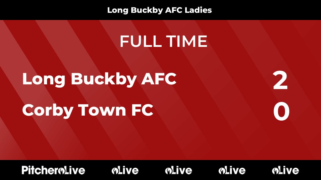 AfcLbl's tweet photo. FULL TIME at Station Road 

Long Buckby AFC 2 - 0 Corby Town FC

Victory for The Bucks in the cup. 👏🏻👏🏻

#proudtobeabuck
https://t.co/VxgYtZxHgM https://t.co/XaEwMJEYuP