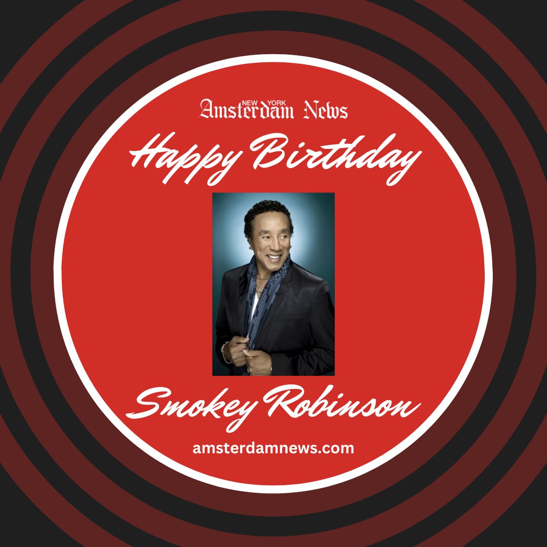 NYAmNews's tweet photo. Today we honor singer, songwriter and record producer Smokey Robinson, who celebrates his 83rd birthday today. https://t.co/BlQB0824EH