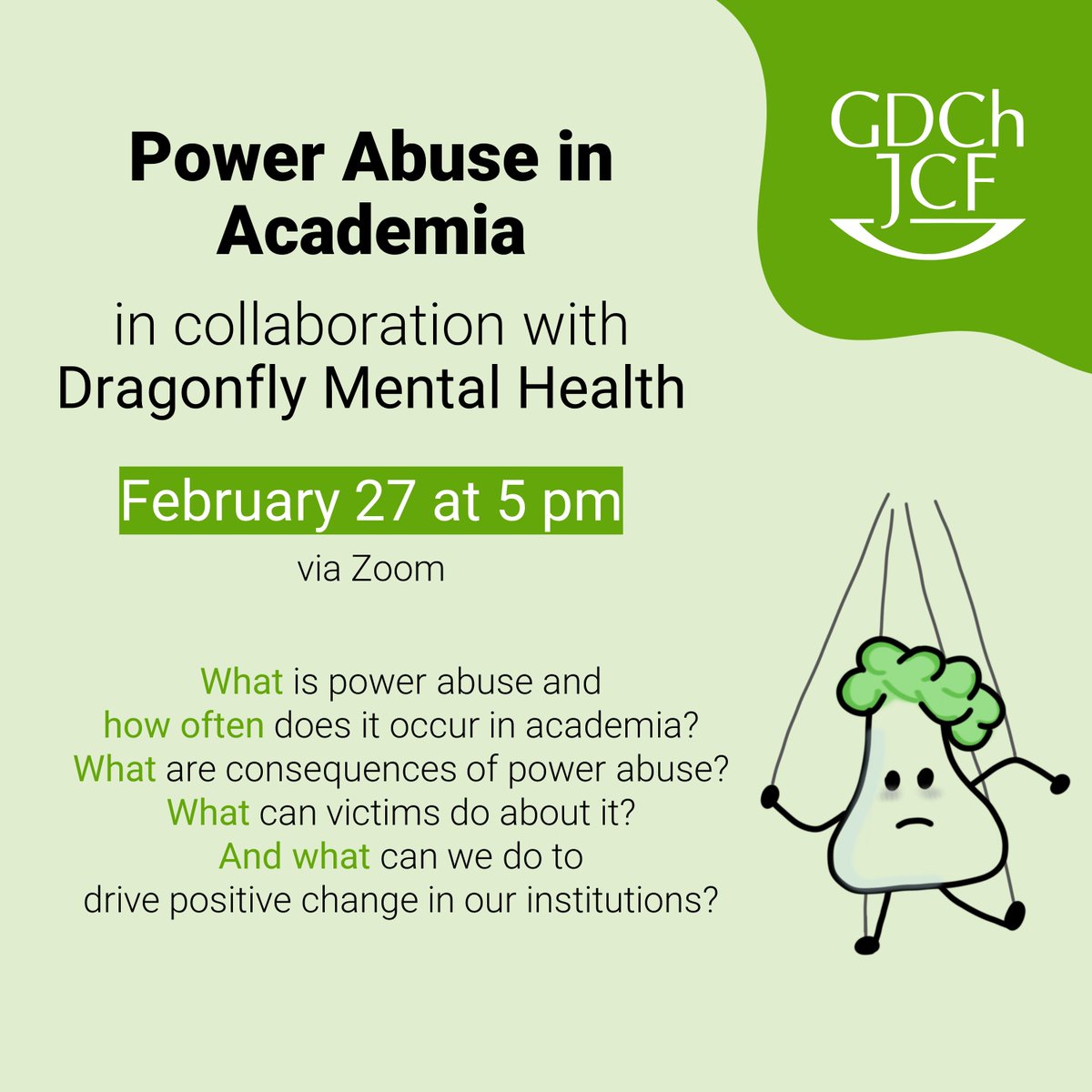 JungChemiker's tweet photo. Power abuse in academia
The JCF #TeamMentalHealth will host another presentation together with 
@DragonflyMH. Join us for the online seminar and discussion on February 27 @ 5 pm via 
zoom: https://t.co/AmtBGrVI9W
@GDCh_aktuell
@IntlYoungerChem 
@YoungChemists https://t.co/TbY0mN4Yog