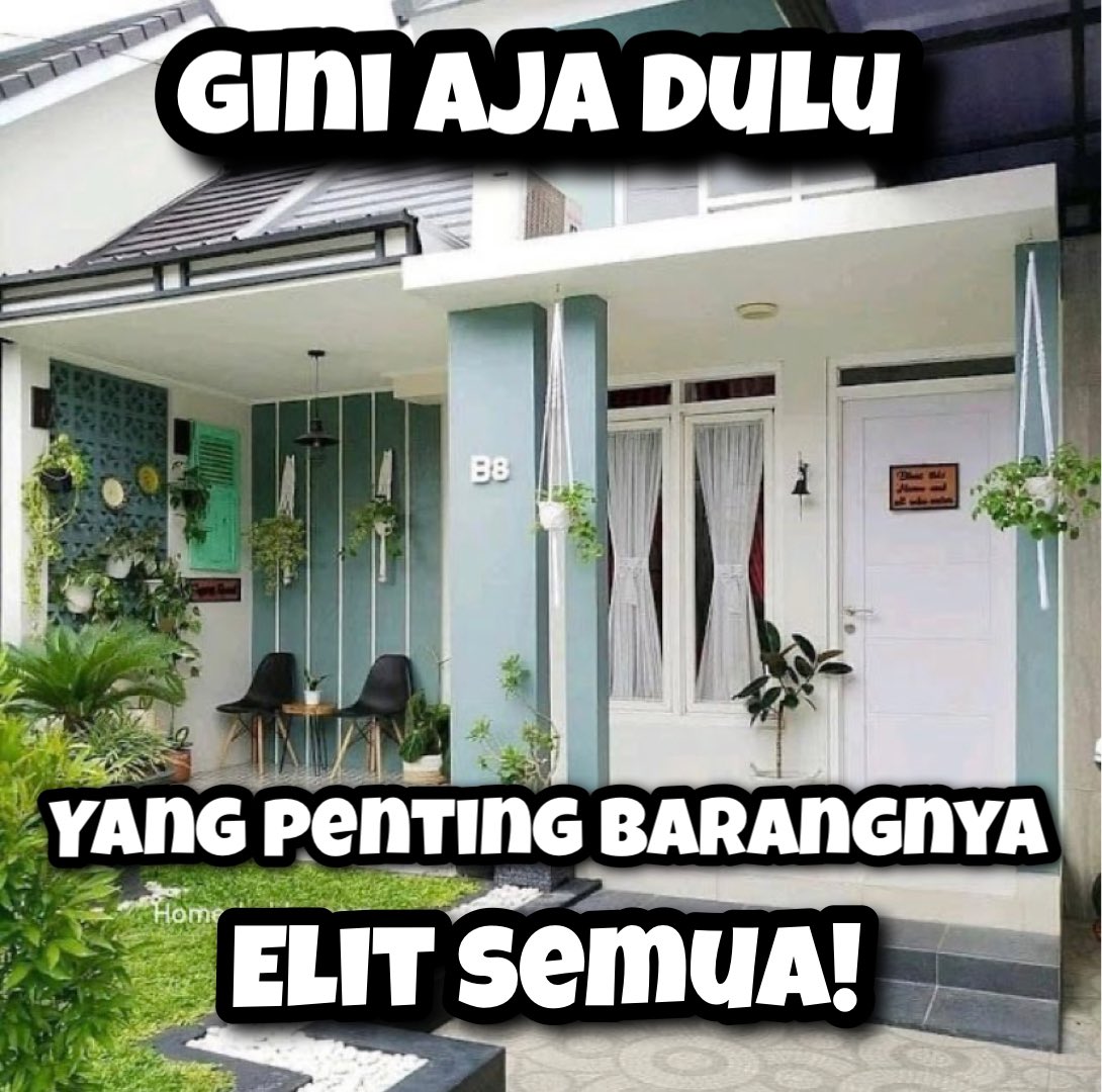 GINI AJA DULU, YANG PENTING BARANGNYA ELIT SEMUA! — A thread