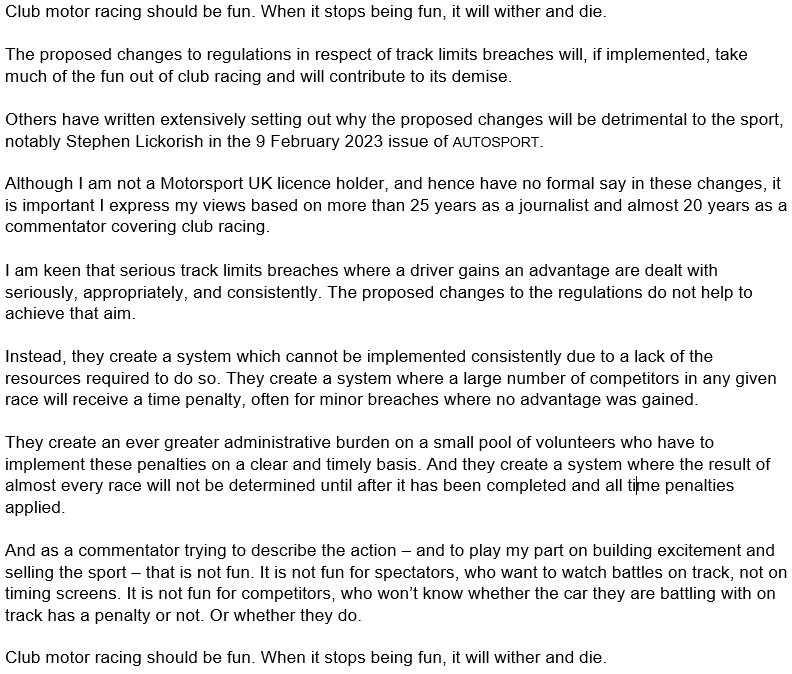I don't officially get a say on the <a href="/ourmotorsportuk/">Motorsport UK</a> proposed regulation changes in respect of track limits breaches, but I wanted to respond anyway.

I hope the changes - likely driven by one circuit owner - are rejected, because they would suck the fun out commentating.