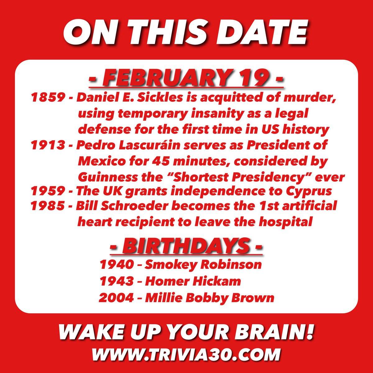 Your 2/19 OTD trivia... Join us at 5:00 at Marlin & Barrel for Mardi Gras trivia, or 6:30 for TRIVIA:30 Online, and have a great Sunday! #trivia30 #wakeupyourbrain #Mexico #Cyprus #medicalhistory #Jarvik7 #SmokeyRobinson #TheMiracles #HomerHickam #MillieBobbyBrown #StrangerThings