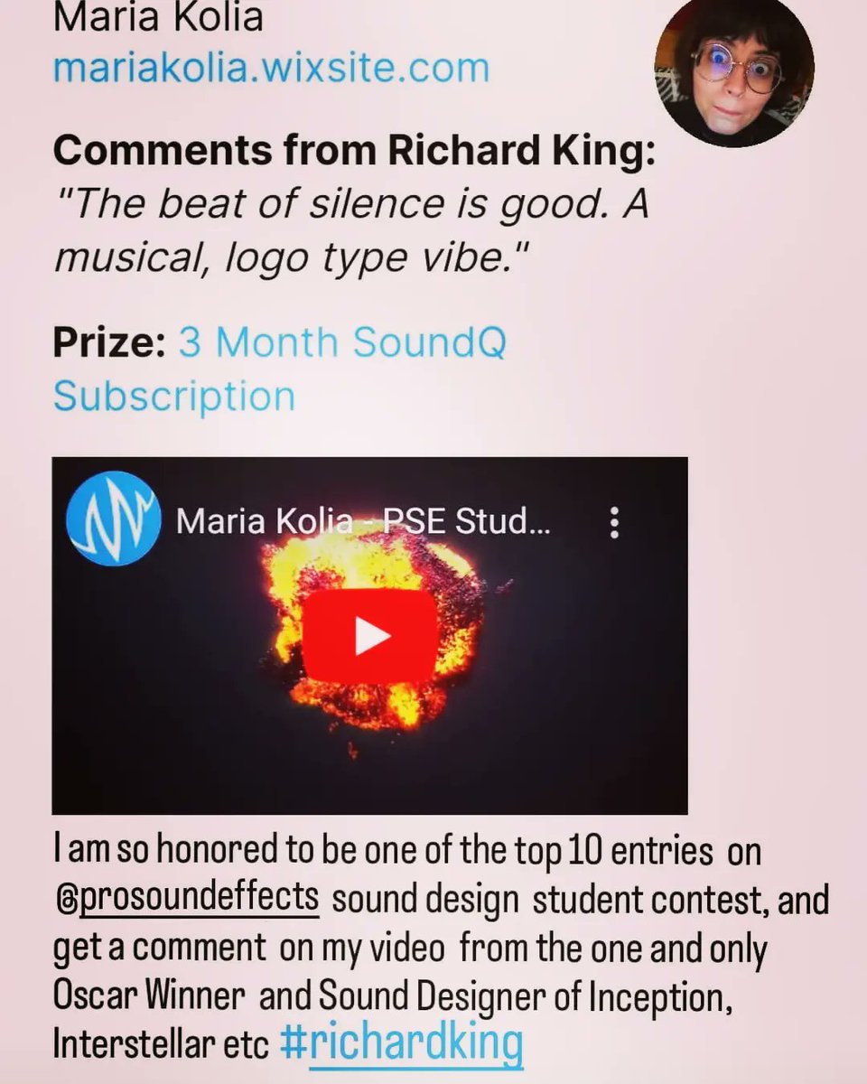 KoliaMaria's tweet photo. I am so honored to create one of the top 10 entries at @prosoundeffects sound design student contest , and get a comment on my video by the great #richardking, Oscar Winner and Sound Designer in Interstellar, Inception and the list goes on... #contestfinalists #sounddesign #blast https://t.co/Rizpr0DNQm