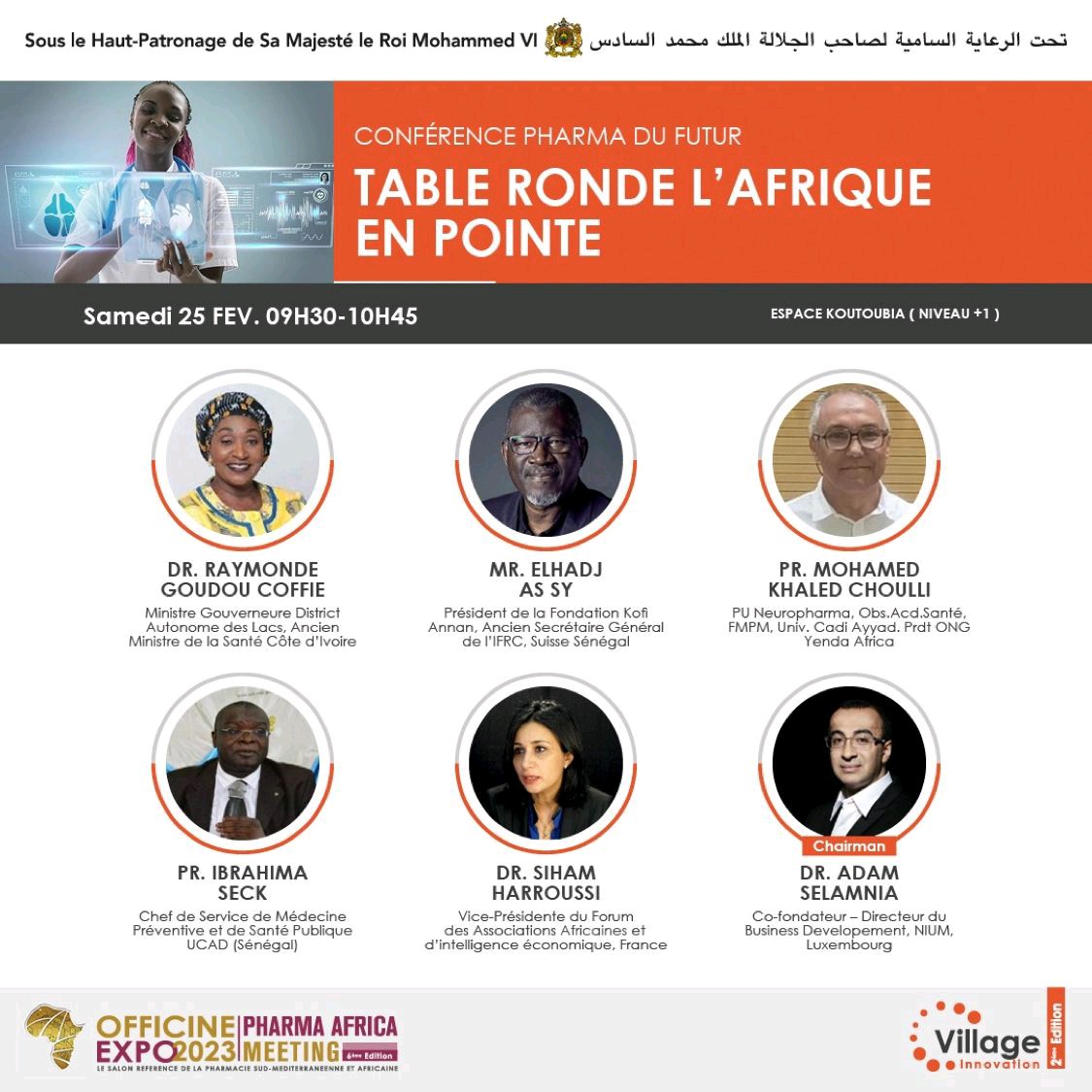 VillageInnov's tweet photo. 🎯#VillageInnovation
Table Ronde « l’Afrique en Pointe » sur la thématique quel futur pour la pharmacie en Afrique.
✅ Rendez-vous les 24 et 25 Février à #Marrakech 

👉 Inscription  https://t.co/O9BTyCzefp 

#AfriqueSante #pharmadufutur #officineexpo2023 #Innovation #Startups https://t.co/beiaMkzw9H