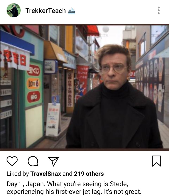 Ed's IG. Photo of Stede walking in Japan. Caption reads "Day 1, Japan. What you're seeing is Stede, experiencing his first ever jet lag. It's not great" 
