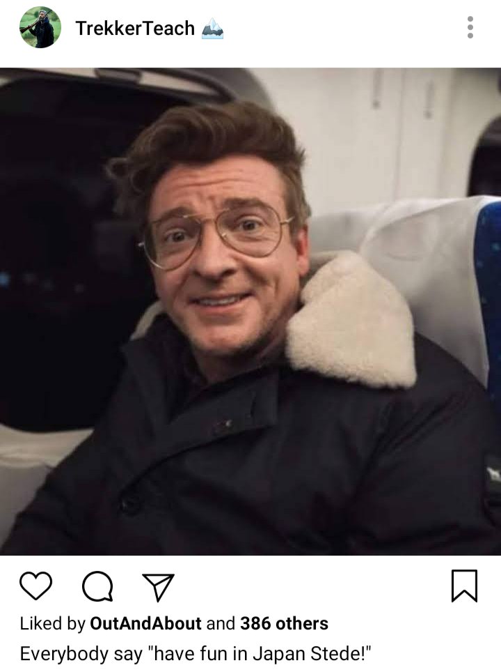 Ed's IG: picture of Stede in a jacket on a plane. Caption reads "everybody say 'have fun in Japan Stede!"' 
