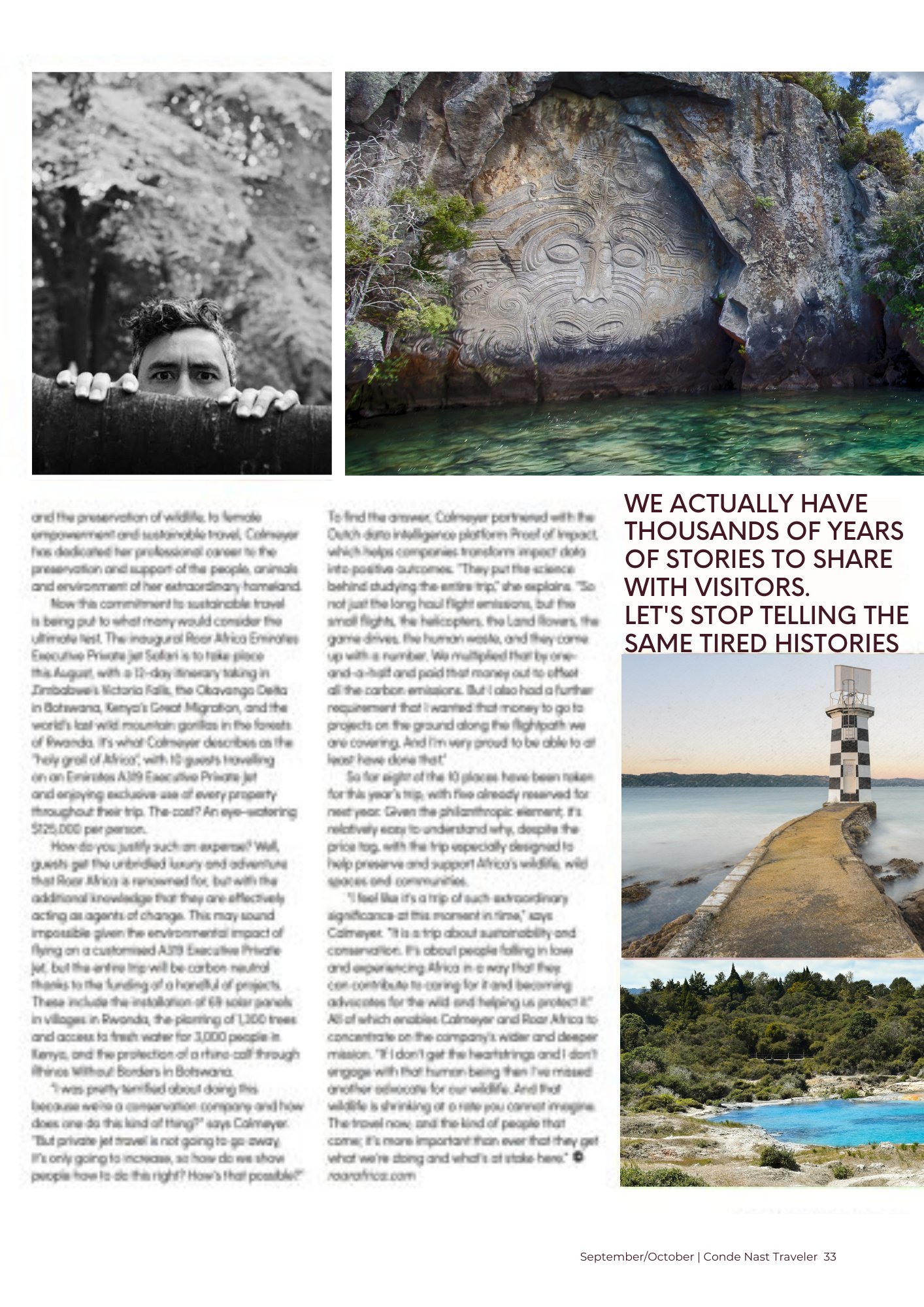 Magazine spread continued. Photo of Ed, Ngātoroirangi Mine Bay Māori Rock Carvings, the lighthouse and hot spring lake. A pull quote reads "We actually have  thousands of years of stories to share with visitors. Let's stop telling the same tired histories." 

Columns blurred 
