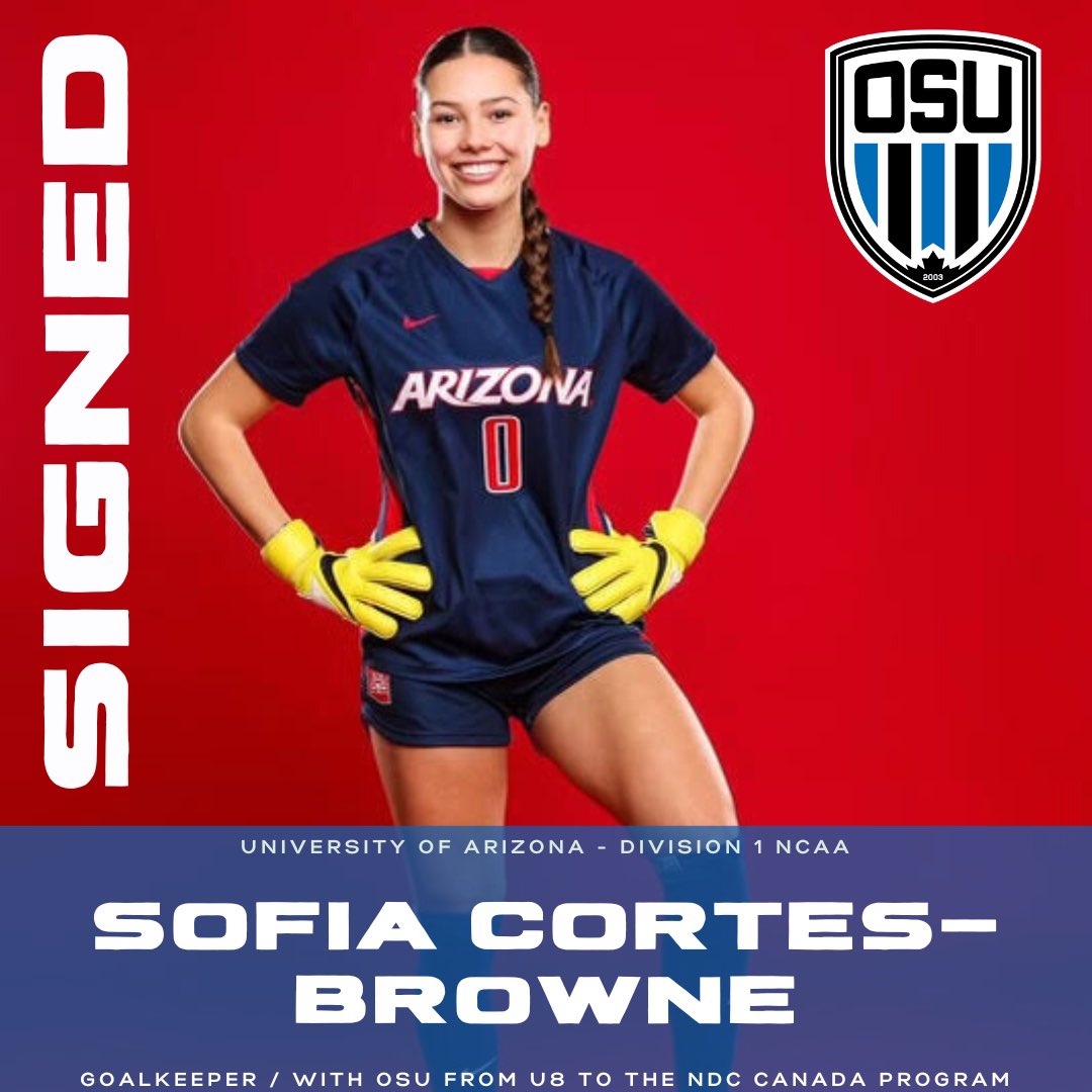 OSUsoccer's tweet photo. Sofia Cortes-Browne is signing for the University of Arizona Wildcats NCAA Division 1 program ✍️

From starting your journey in the club at a young age, joining our club goalkeeper program to being selected to the @ndc_ontario, we couldn’t be more proud to celebrate your signing https://t.co/JS4yyLIGIc
