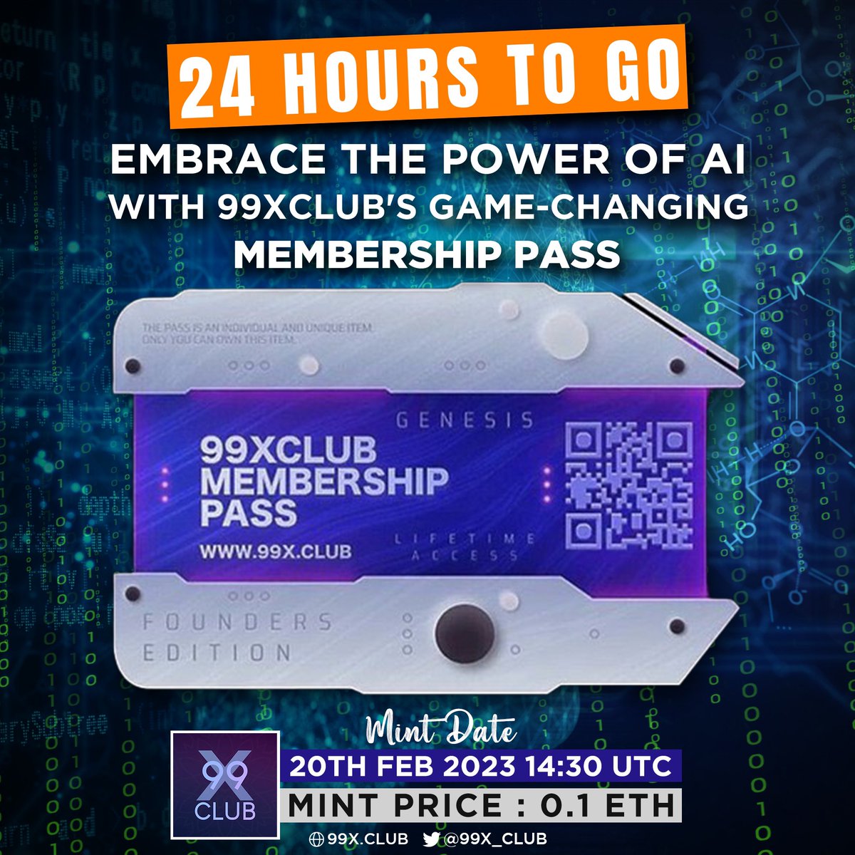 24 hours to go for 99xClub AI Pass ~ 💳🔥

Join the elite group of 3,333 NFT collectors &amp; artists with 99xclub's exclusive membership pass! ✨❤️

Mint Date : 20’Feb’2023 14:30 UTC

Mint Price: 0.1 $ETH

Website : 99x.club

#99xclub #ai #pass #nft #nfts #bayc #mayc