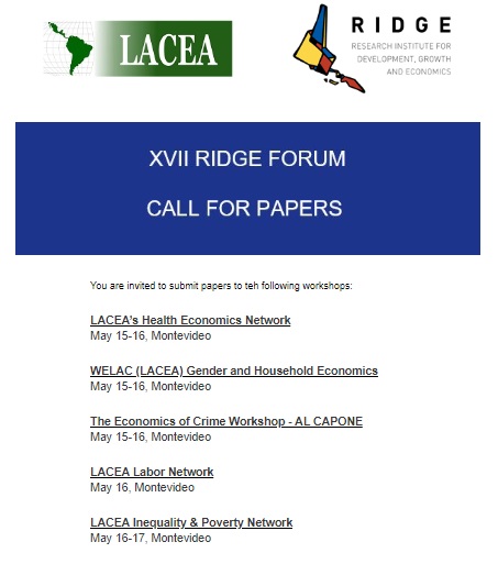 DEADLINE TODAY! Last day to submit your papers to the LACEA'S Networks Worshops at the 2023 May RIDDGE Forum: ow.ly/RUXu50MUnaL #HealthNetwork #WELAC #LaborNetwork #ALCAPONE #NIP #Inequality #poverty #Gender