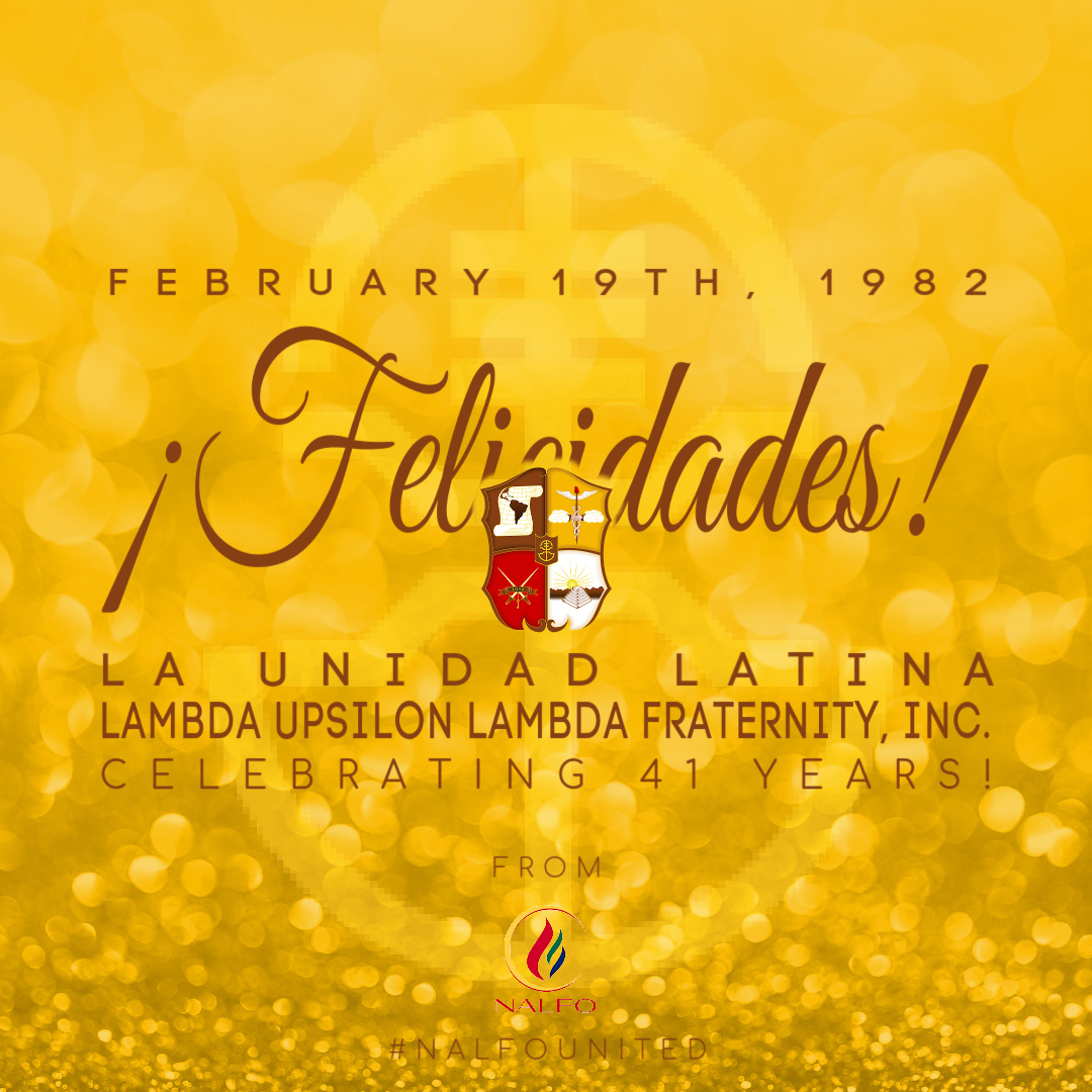 Happy Founding Day to La Unidad Latina Lambda Upsilon Lambda Fraternity, Inc.! They were founded on this day 41 years ago at Cornell University. On behalf of NALFO we will all the #EliteLambdas a great day today! 🤎 💛 
#NALFOUnited #LatinoGreeksUnited #LambdaUpsilonLambda #ΛΥΛ